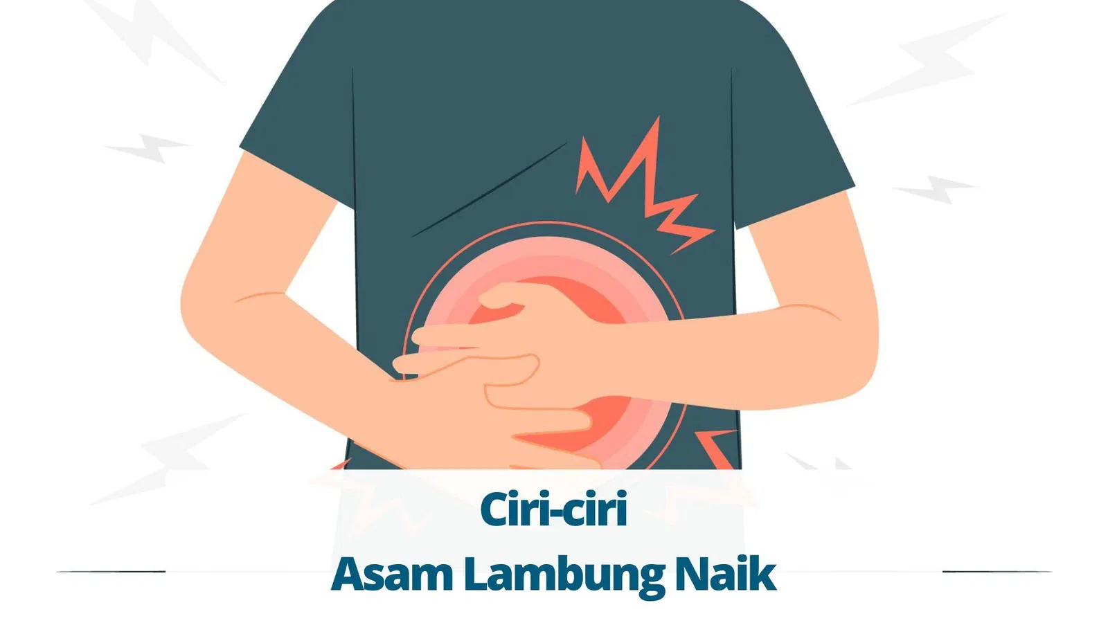 Ciri-Ciri Terkena Sakit Lambung dan Cara Mengenalinya